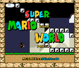 Super Mario Dark World (Part 1) (Hack)